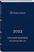 Informator Prawniczy. Tradycja od lat 2022, granatowy (format B6) Informator Prawniczy. Tradycja od lat 2022, granatowy (format B6)